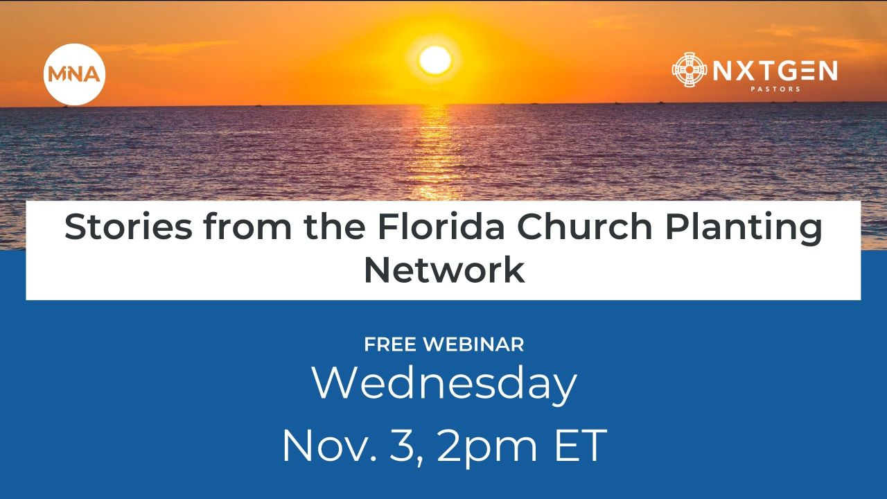Stories from the Florida Church Planting Network