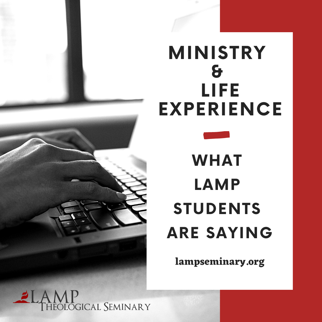 LAMP Seminary Ministry & Life Experience Courses — MNA (2022 Archive)